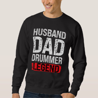 Mens Husband Dad Drummer Legend Drum Player Drumme Trui