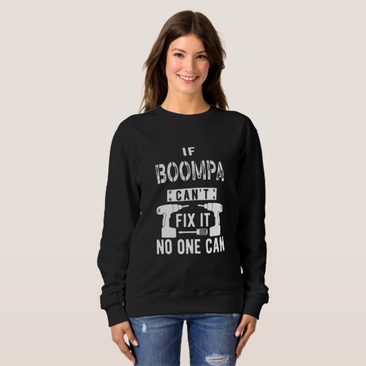 Mens If Boompa Can't Fix It Special Grandfather Gr Trui (Voorkant volledig)