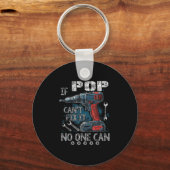 Mens If P Cant Fix It Can Father's Day Sleutelhanger (Voorkant)