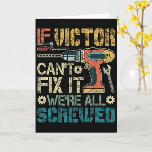 Mens If Victor Can't Fix It We're All Screwed Funn Kaart (Gele Bloem)