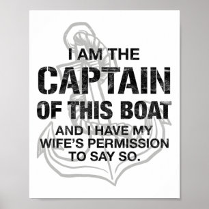 Mens Ik Ben De Kapitein Van Deze Boot Grappige Boo Poster