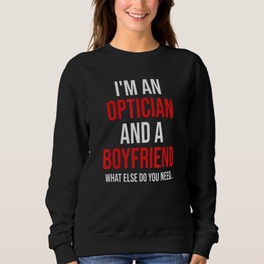 Mens I'm An Optician & Boyfriend Funny Boyfriend V Trui (Voorkant)