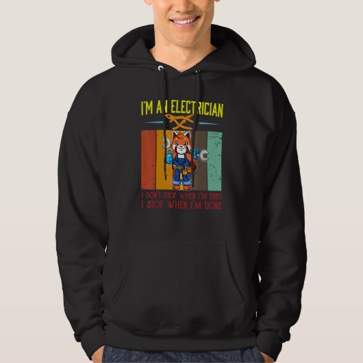 Mens I'm Electrician Stop When I'm Done Lineman Wi Hoodie (Voorkant)