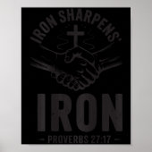 Men's Iron Sharpens Iron Proverbs 27 7 Christian G Poster (Voorkant)