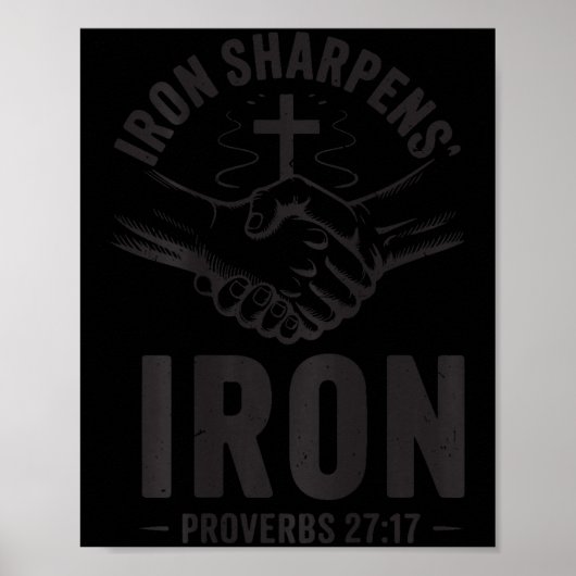 Men's Iron Sharpens Iron Proverbs 27 7 Christian G Poster (Voorkant)