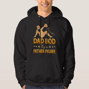 Mens It's Not A Dad Bod It's A Father Fathe Hoodie