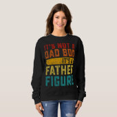 Mens It's Not A Dad Bod It's A Father Fathe Trui (Voorkant volledig)