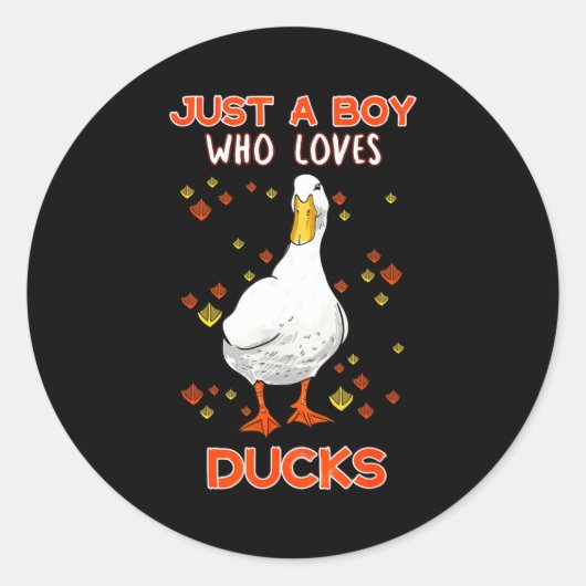 Mens Just A Boy Who Loves Ducks Funny Duck Lover Q Ronde Sticker (Voorkant)