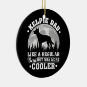 Mens Kelpie Dad Like A Regular Dad Funny Kelpie Keramisch Ornament (Rechts)