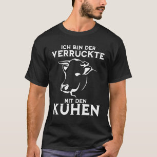 Mens Koe Houder De Gek Met De Koeien T-shirt