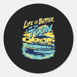 Mens leven is beter op de 'toon pontonboot ronde sticker