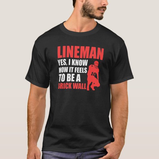 Mens Lineman to be a brick wall Lineman T-shirt (Voorkant)