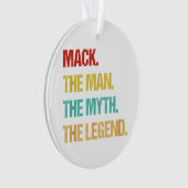 Mens Mack De Man De Mythe De Legende Ornament (voorkant)