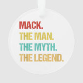 Mens Mack De Man De Mythe De Legende Ornament (achterkant)
