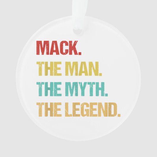 Mens Mack De Man De Mythe De Legende Ornament (voorkant)