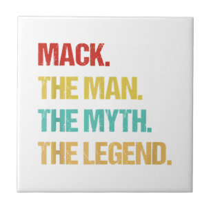 Mens Mack De Man De Mythe De Legende Tegeltje