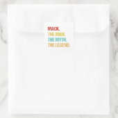 Mens Mack The Man The Myth The Legend Vierkante Sticker (Tas)