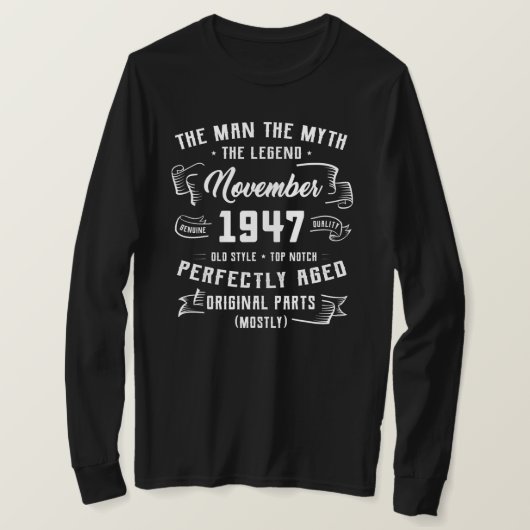 Mens Man Myth Legend November 1947 75th Birthday T-shirt (Design voorkant)