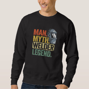 Mens Man Mythe Lasser Legende Metaalbewerker Vader Trui