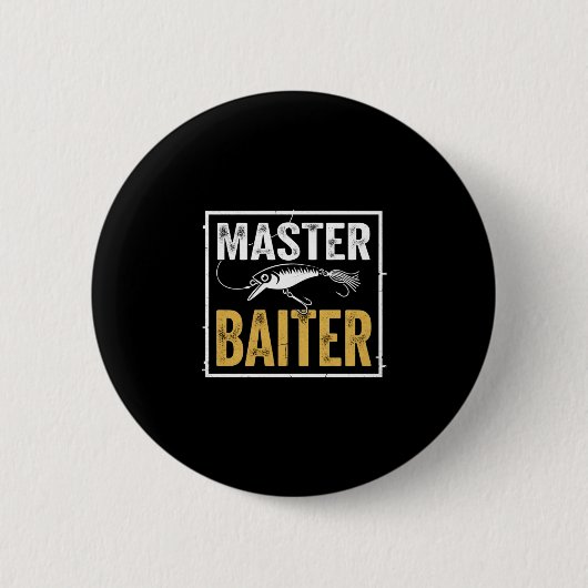 Mens master baiter funny fishing graphic ronde button 5,7 cm (Voorkant)
