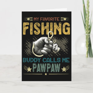 Mens Mens Mijn favoriete visvriend noemt me Pawpa Kaart