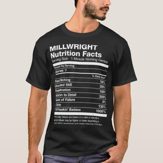 Mens Millwright Nutrition Facts Funny  T-shirt (Voorkant)