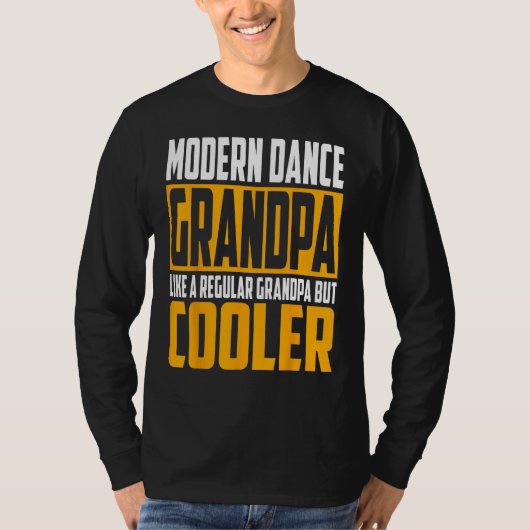 Mens Modern Dance Grandpa   Like a Regular Grandpa T-shirt (Voorkant)