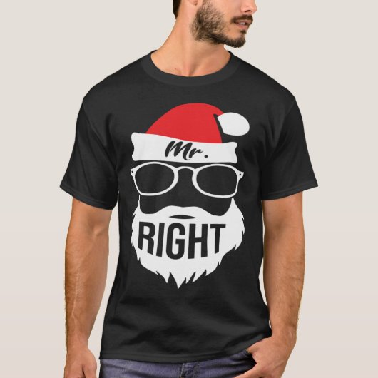 Mens Mr Right Santa Outfit Christmas Matching Coup T-shirt (Voorkant)
