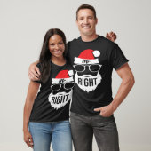 Mens Mr Right Santa Outfit Christmas Matching Coup T-shirt (Unisex)