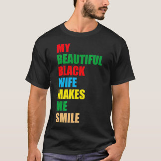 Men's My Black Wife Makes Me Smile T-shirt