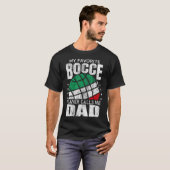 Mens My Favorite Bocce Ball Player Calls Me Dad It T-shirt (Voorkant volledig)