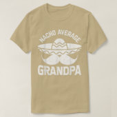 Mens Nacho Average Grandpa For Granddaddy  T-shirt (Design voorkant)