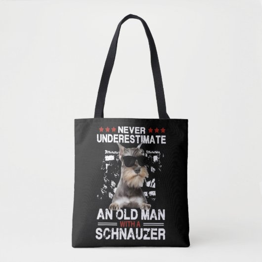 Mens Never Underestimate An Old Man With A Schnauz Tote Bag (Voorkant)