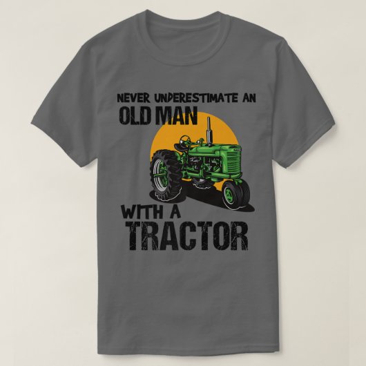Mens Never Underestimate An Old Man With A Tractor T-shirt (Design voorkant)