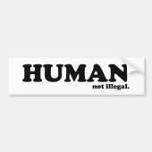 MENS. niet illegaal. Bumpersticker (Voorkant)