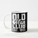 Mens Old Man Club Est 1955 Funny Senior Citizen Koffiemok<br><div class="desc">Mens Old Man Club is 1955 Funny Senior Citizen Humor Gag Gift. Perfect gift for your dad,  mom,  papa,  men,  women,  friend and Famy members on Thanksgiving Day,  Christmas Day,  Mothers Day,  Fathers Day,  4th of July,  1776 Independent day,  Veterans Day,  Halloween Day,  Patrick's Day</div>