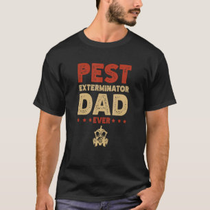 Mens Ongediertebestrijder Papa ooit Bugs Verdelgin T-shirt