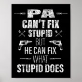 Mens Pa Can't Fix Stud Funny Father's Day Daddy Me Poster (Voorkant)