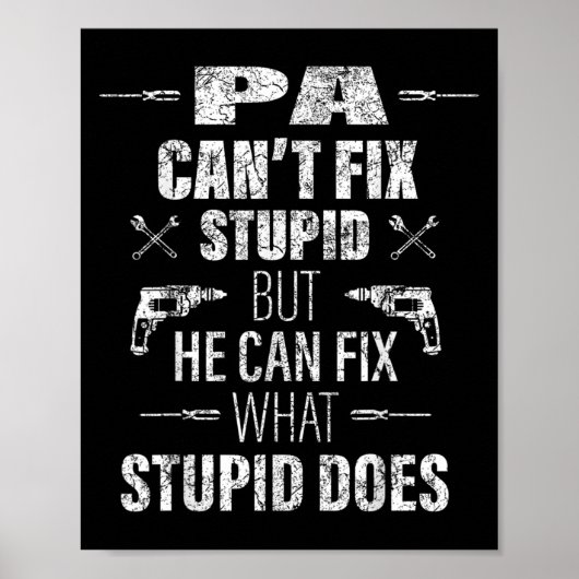 Mens Pa Can't Fix Stud Funny Father's Day Daddy Me Poster (Voorkant)