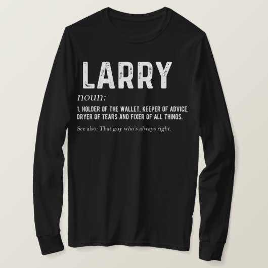 Mens Personalized Larry Dad Noun Firstname T-shirt (Design voorkant)