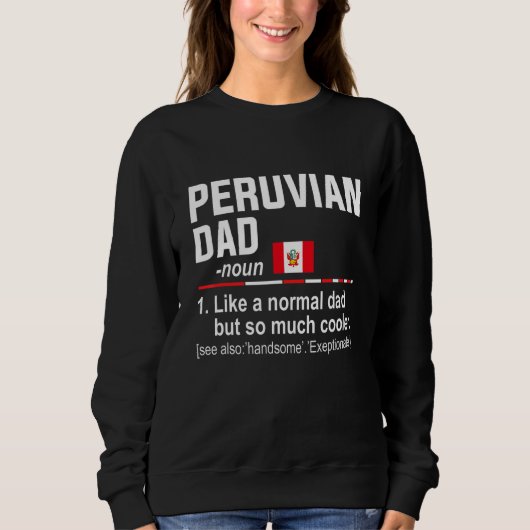 Mens Peruaanse Vader Definitie Vaderdag Papa Trui (Voorkant)