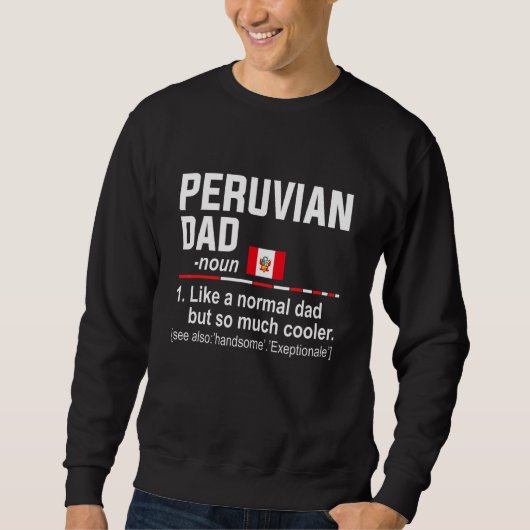 Mens Peruviaanse Vader Definitie Vaderdag Papa Trui (Voorkant)