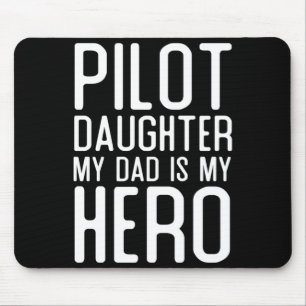 Mens Piloot Dochter Papa Is Held Geschenk Piloten Muismat