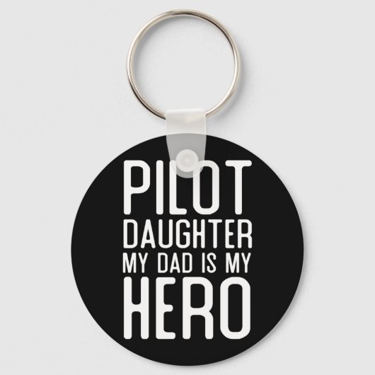 Mens Piloot Dochter Papa Is Held Geschenk Piloten Sleutelhanger (Voorkant)