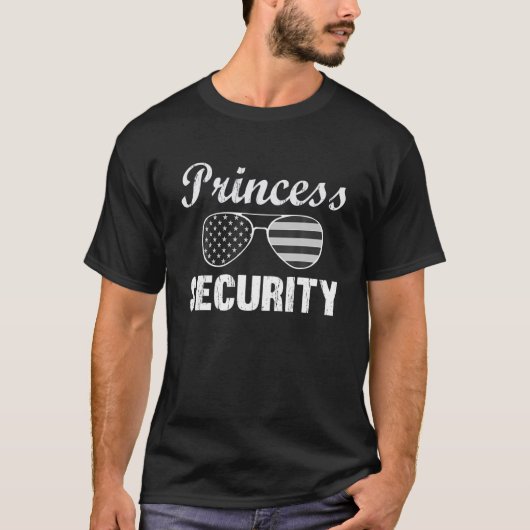 Mens Princess Security Perfect Gifts For Dad Or Bo T-shirt (Voorkant)