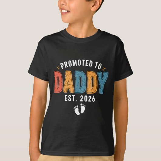 Mens Promoted To Daddy 2026 Dad Est 2026 Daddy To  T-shirt (Voorkant)