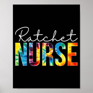 Mens Ratchet Nurse Waarderingsdag Poster