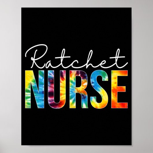 Mens Ratchet Nurse Waarderingsdag Poster (Voorkant)