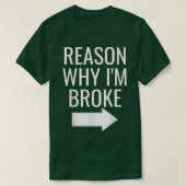Mens Reason Why I'm Broke Spoiled Funny Matching C T-shirt (Design voorkant)