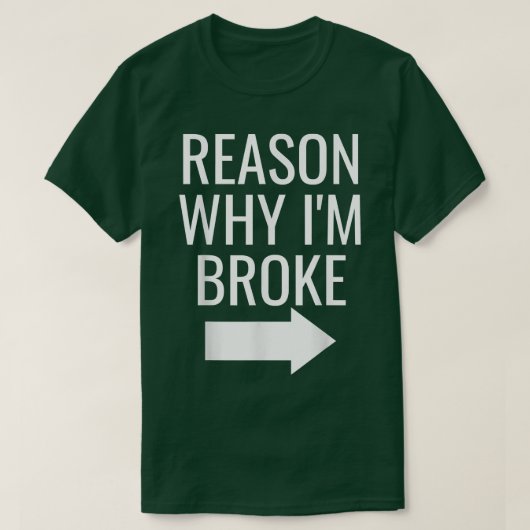Mens Reason Why I'm Broke Spoiled Funny Matching C T-shirt (Design voorkant)